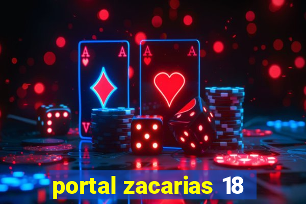 portal zacarias 18